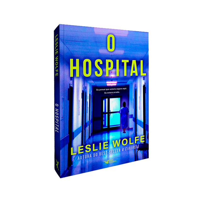 O Hospital | Leslie Wolfe