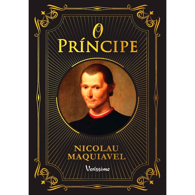 O Príncipe | Nicolau Maquiavel | Veríssimo | Capa Dura