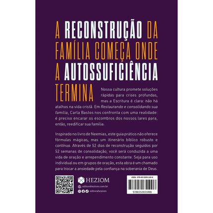 Restaurando e Consolidando Sua Família | Carla Bastos