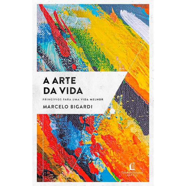 A Arte da Vida | Marcelo Bigardi