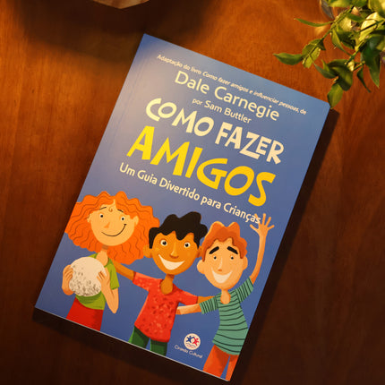 Como Fazer Amigos | Dale Carnegie