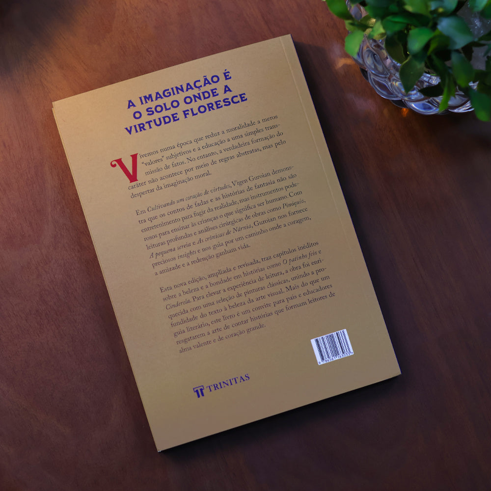 Cultivando um Coração de Virtudes | Vigen Guroian