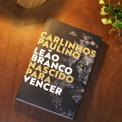 Leão Branco Nascido para Vencer | Carlinhos Paulino