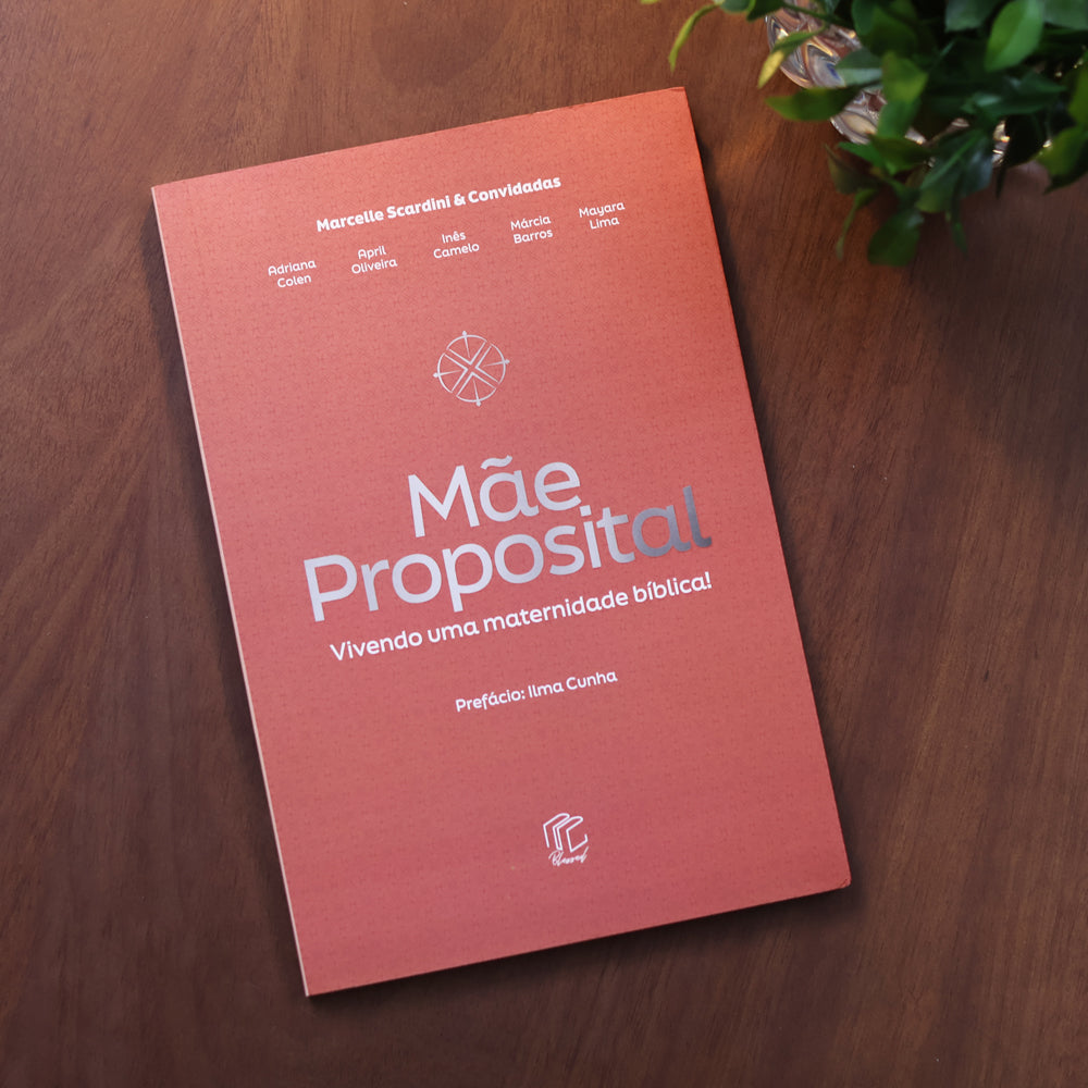 Mãe Proposital | Marcelle Scardini e Convidadas