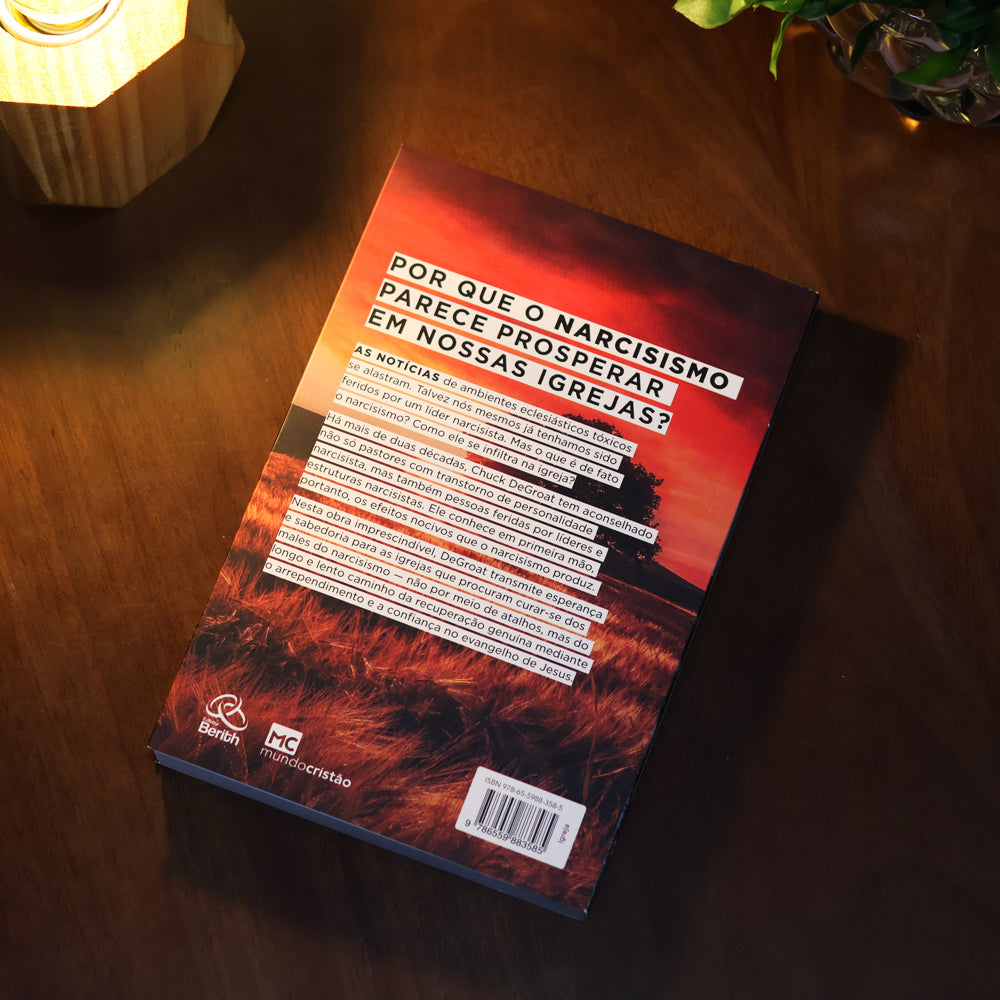 Quando o Narcisismo Invade a Igreja | Chuck DeGroat