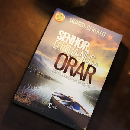 Senhor, Ensina-nos a Orar | Morris Cerullo