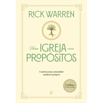 Uma Igreja com Propósitos | Rick Warren