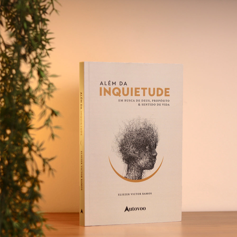Além da Inquietude | Eliezer Victor Ramos