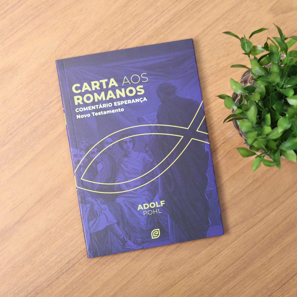 Comentário Carta aos Romanos | Adolf Pohl
