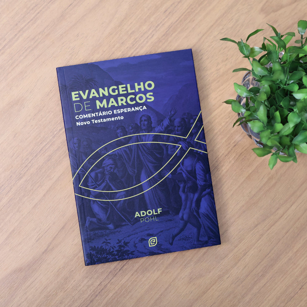 Comentário Evangelho de Marcos | Adolf Pohl