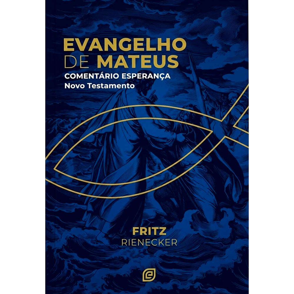 Comentário Evangelho de Mateus |  Fritz Rienecker