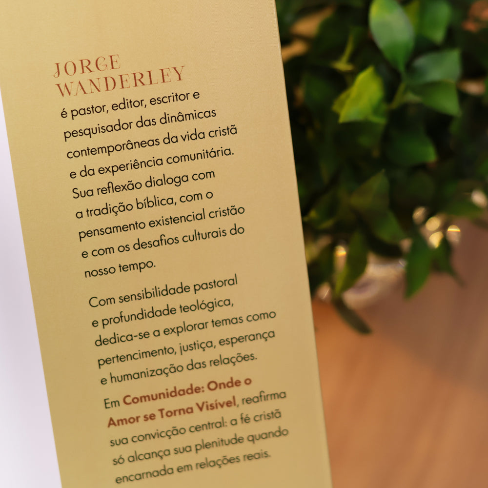 Comunidade: Onde o Amor Se Torna Visível | Jorge Wanderley