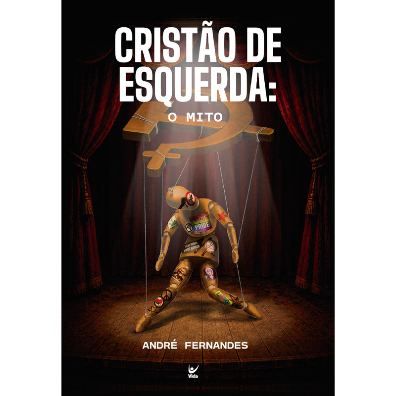 Cristão de Esquerda, o Mito  | André Fernandes
