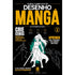 Curso Completo de Desenho Mangá 2 | Intermediário