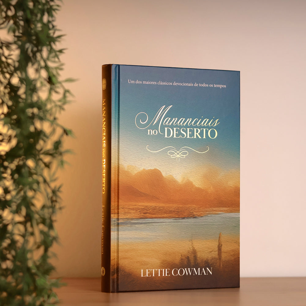 Devocional Mananciais no Deserto | Lettie Cowman | Capa Dura