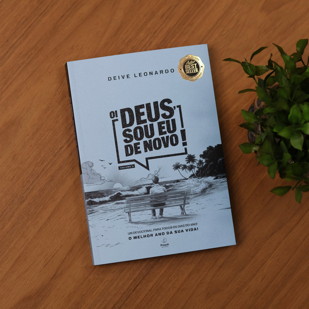 Devocional Oi Deus, Sou Eu de Novo! | Deive Leonardo | Volume 2