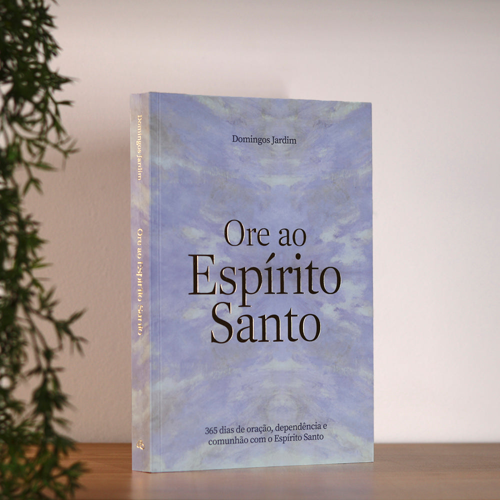 Devocional Ore ao Espírito Santo | Domingos Jardim