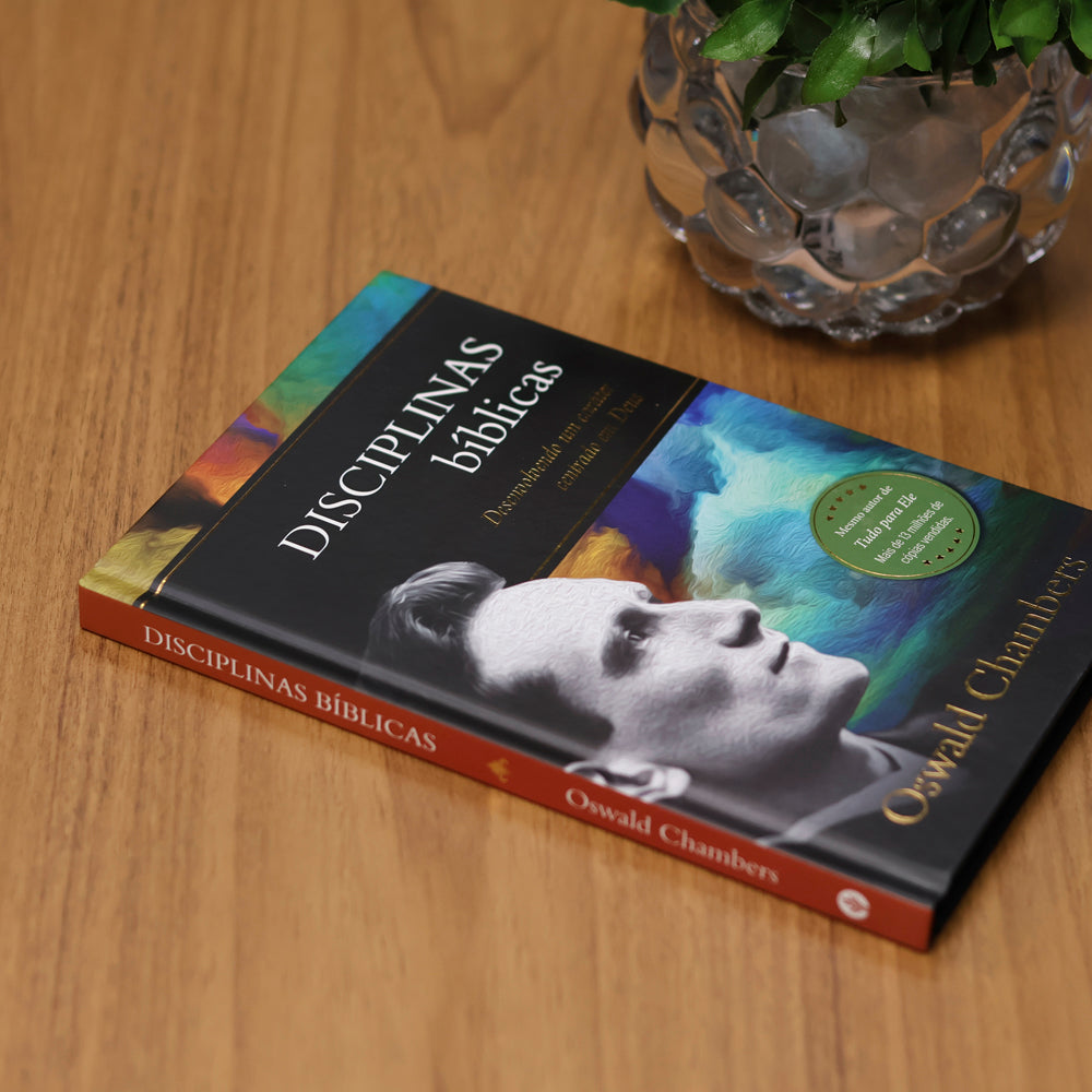 Disciplinas Bíblicas | Oswald Chambers