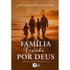 Família Guiada por Deus | Redolfo Zembequela Fausto Alfredo