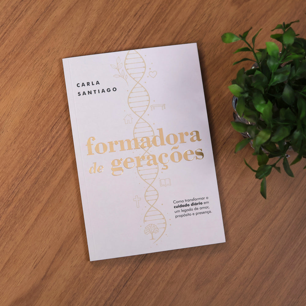 Formadora de Gerações | Carla Santiago