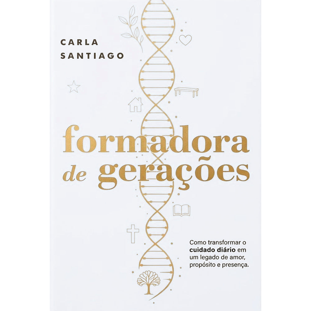 Formadora de Gerações | Carla Santiago
