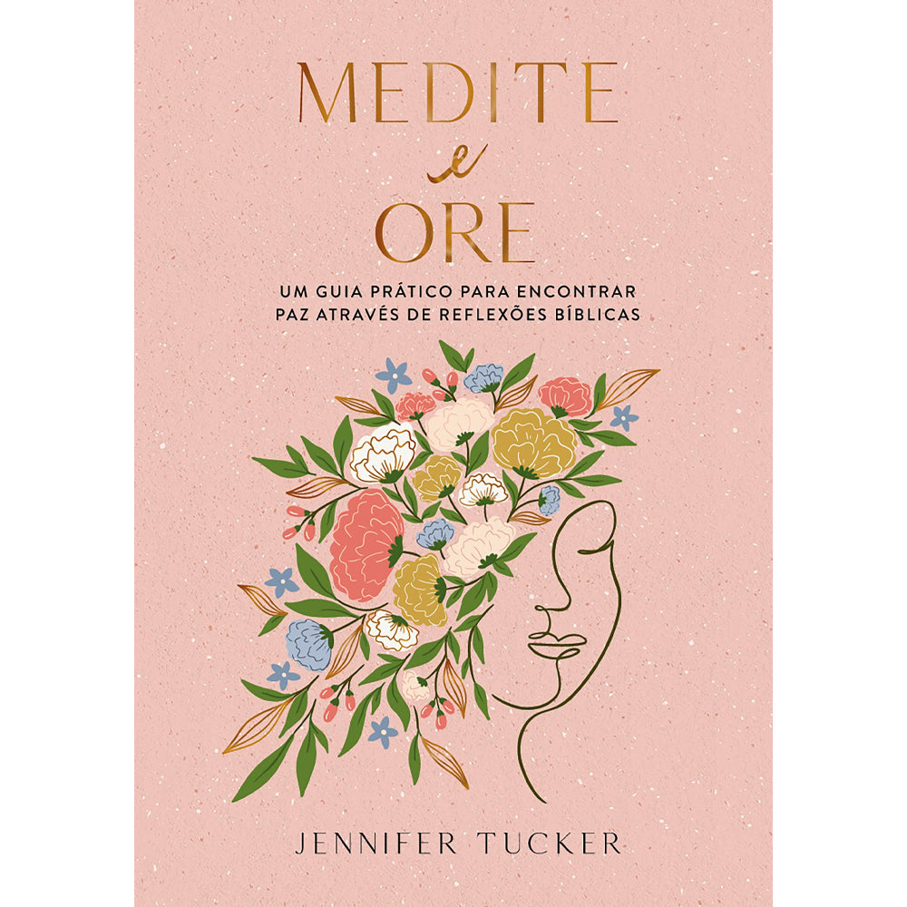Medite e Ore | Jennifer Tucker