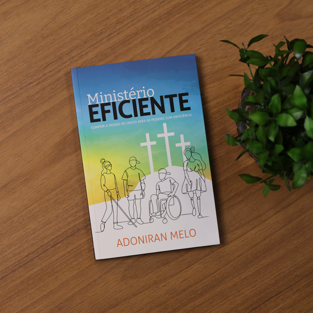 Ministério Eficiente | Adoniran Melo