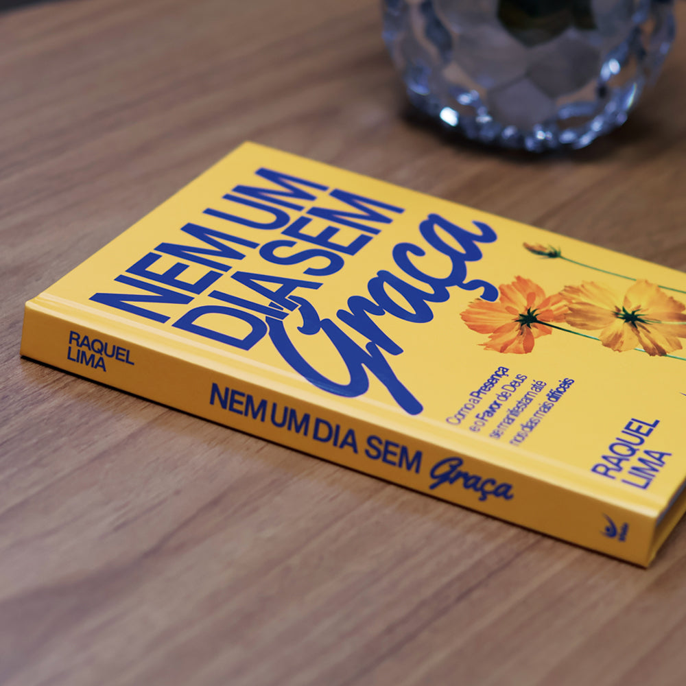Nem Um Dia Sem Graça | Raquel Lima