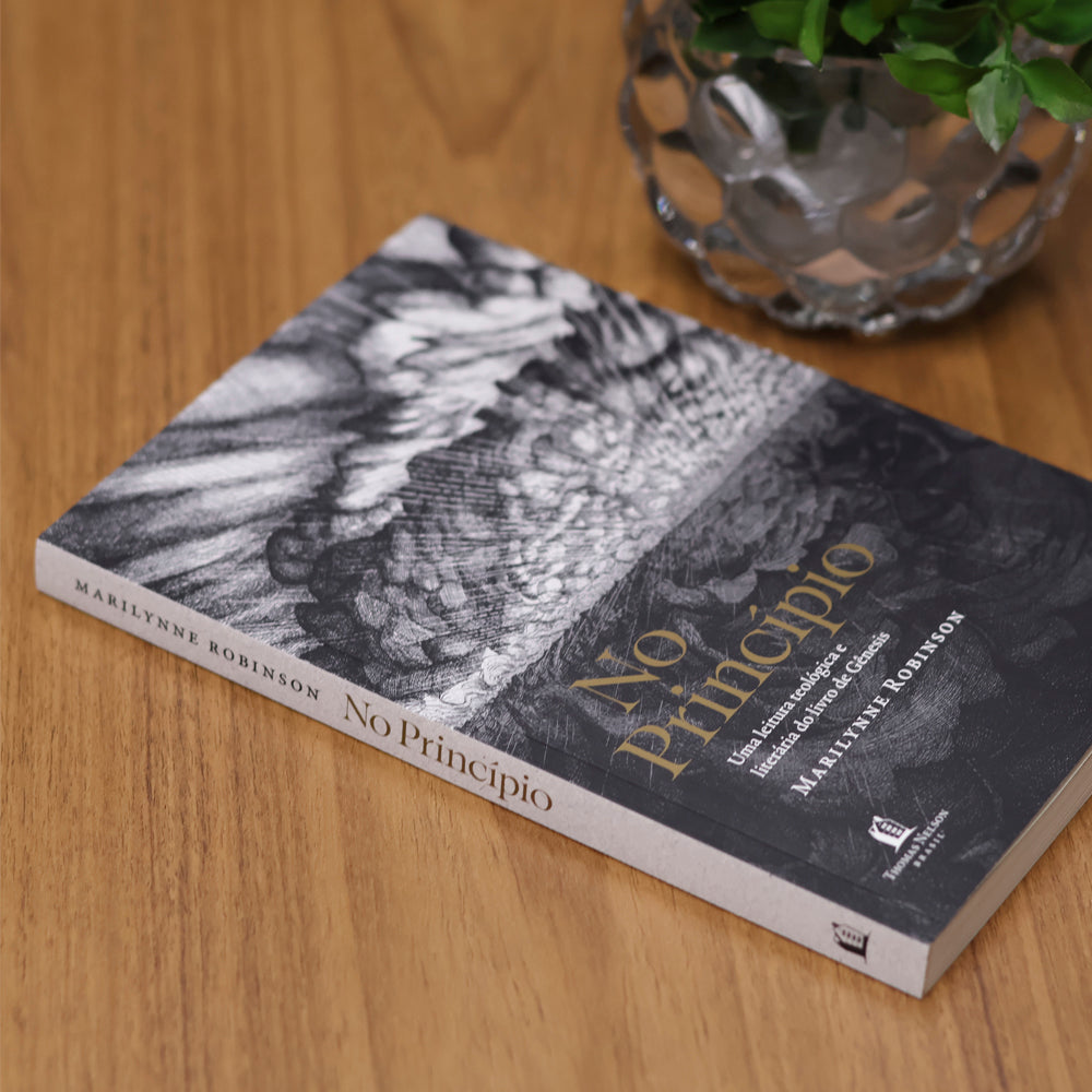 No Princípio | Marilynne Robinson