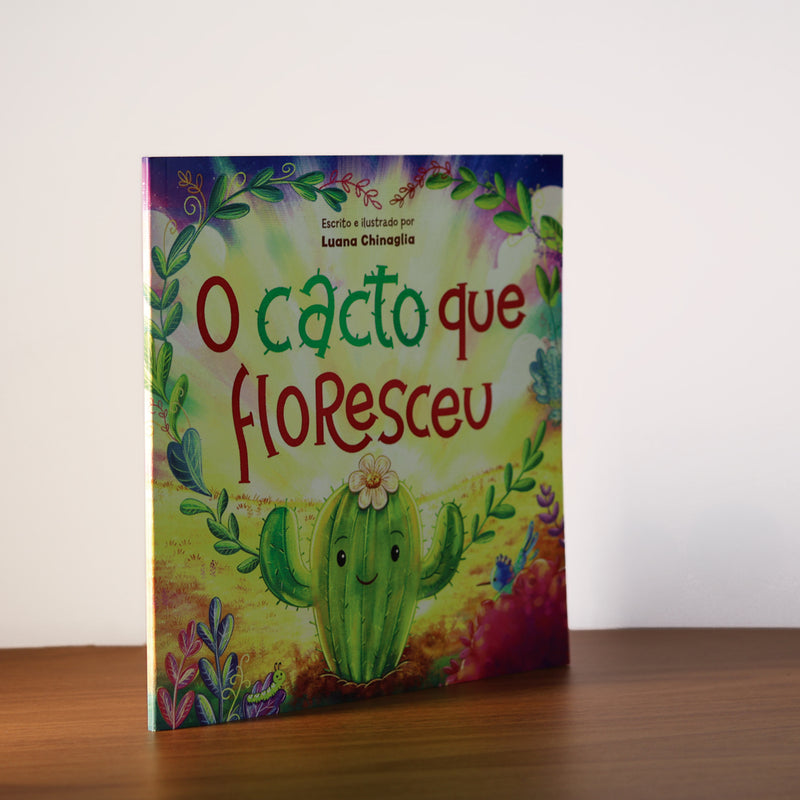 O Cacto Que Floresceu | Luana Chinaglia