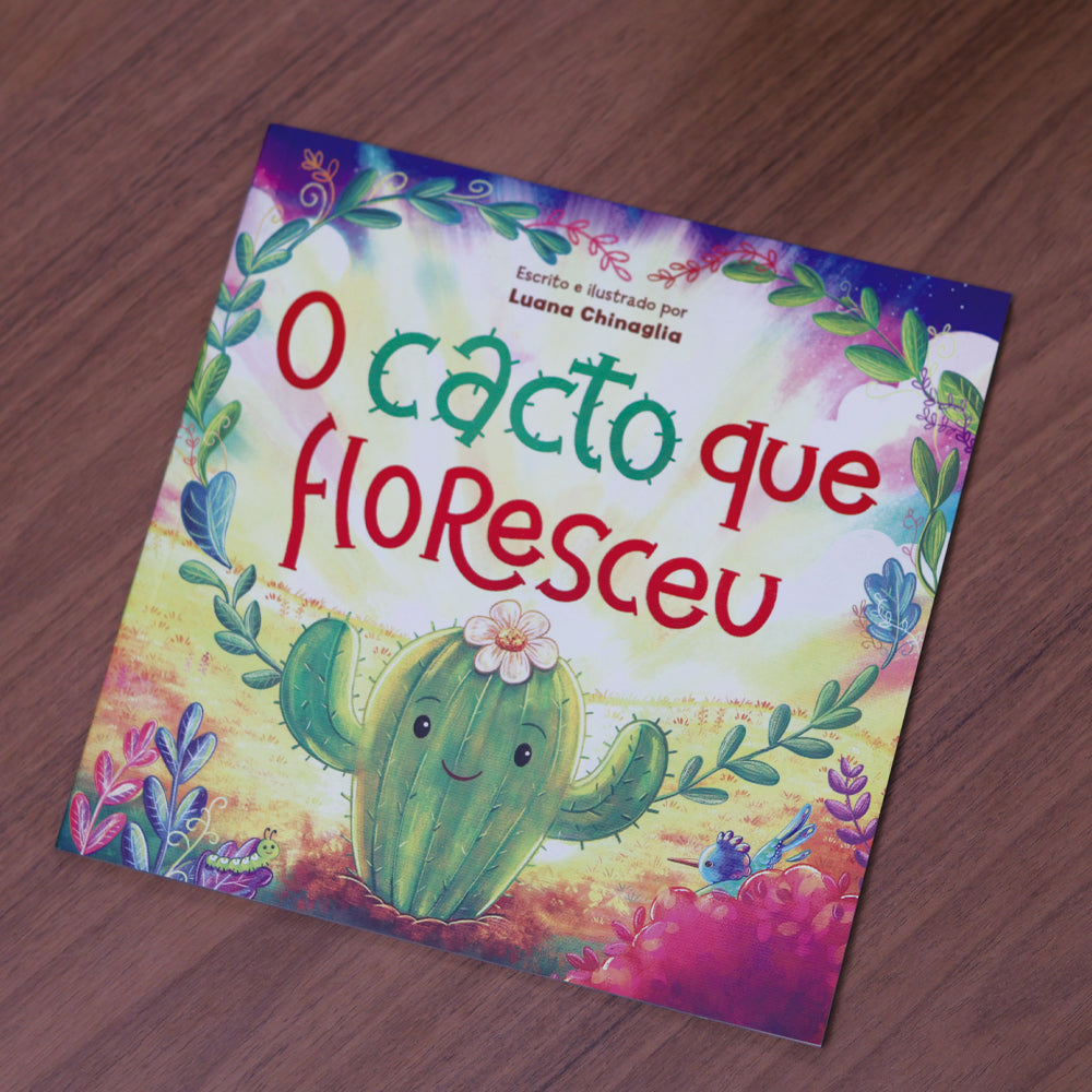 O Cacto Que Floresceu | Luana Chinaglia