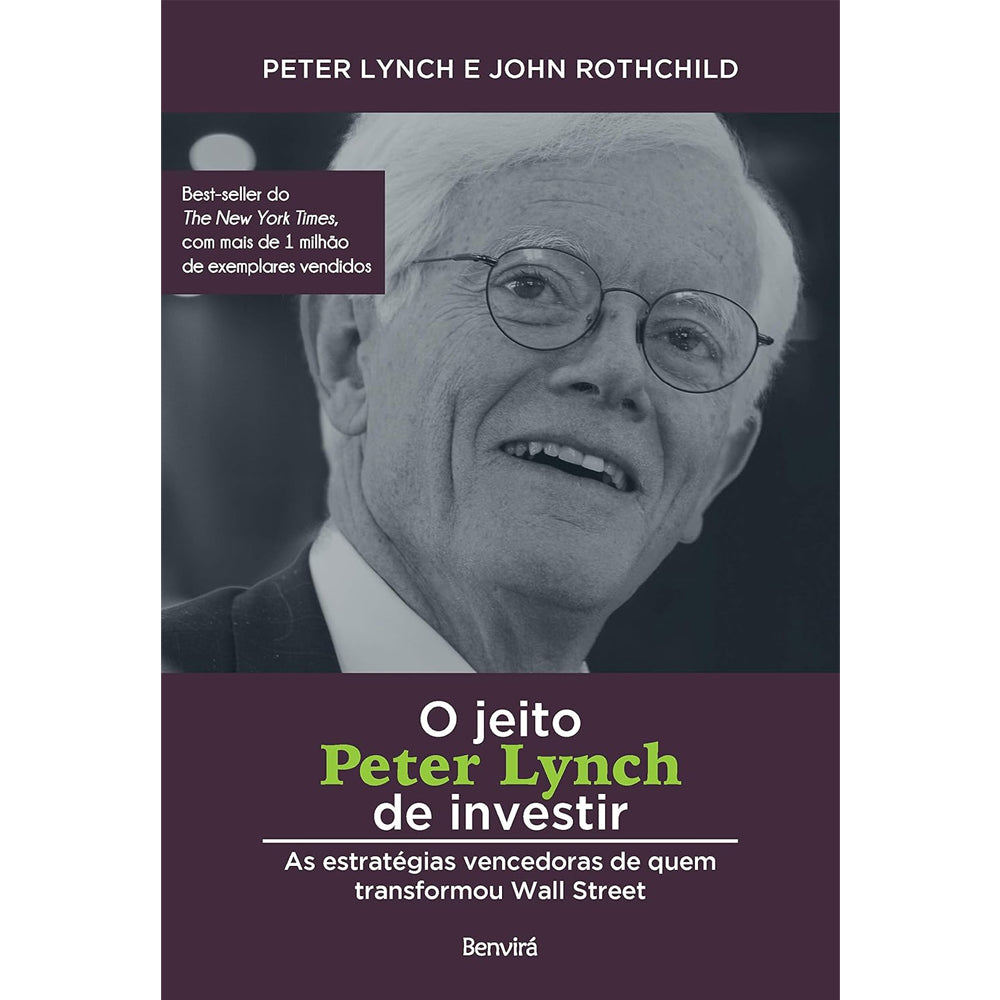 O Jeito Peter Lynch de Investir | Peter Lynch e John Rothchild