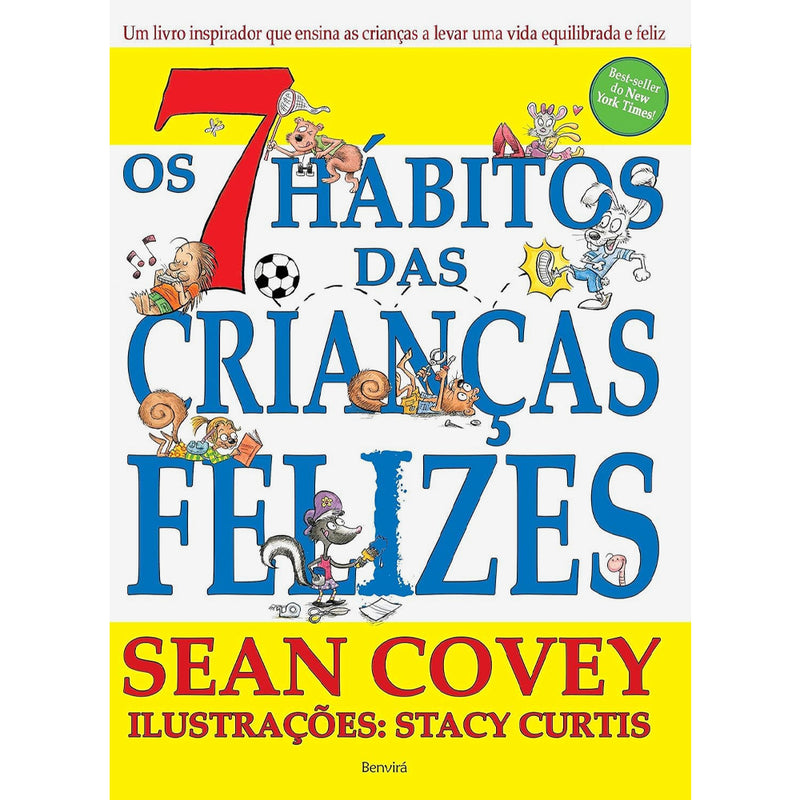 Os 7 Hábitos das Crianças Felizes | Sean Covey