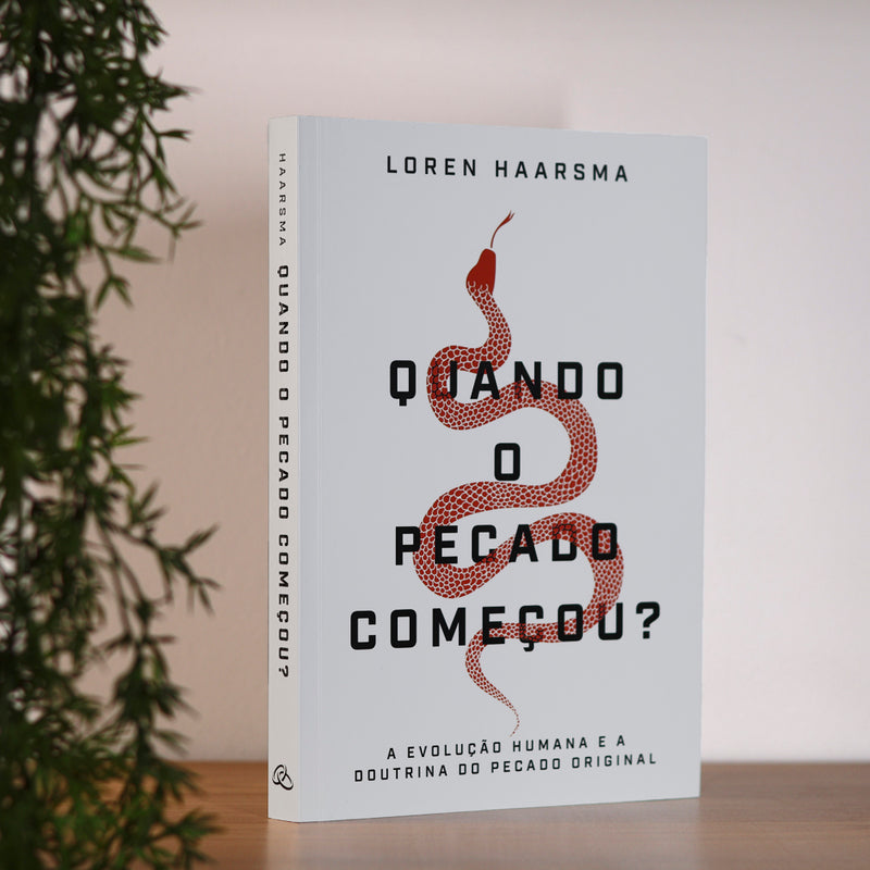 Quando o Pecado Começou | Loren Haarsma
