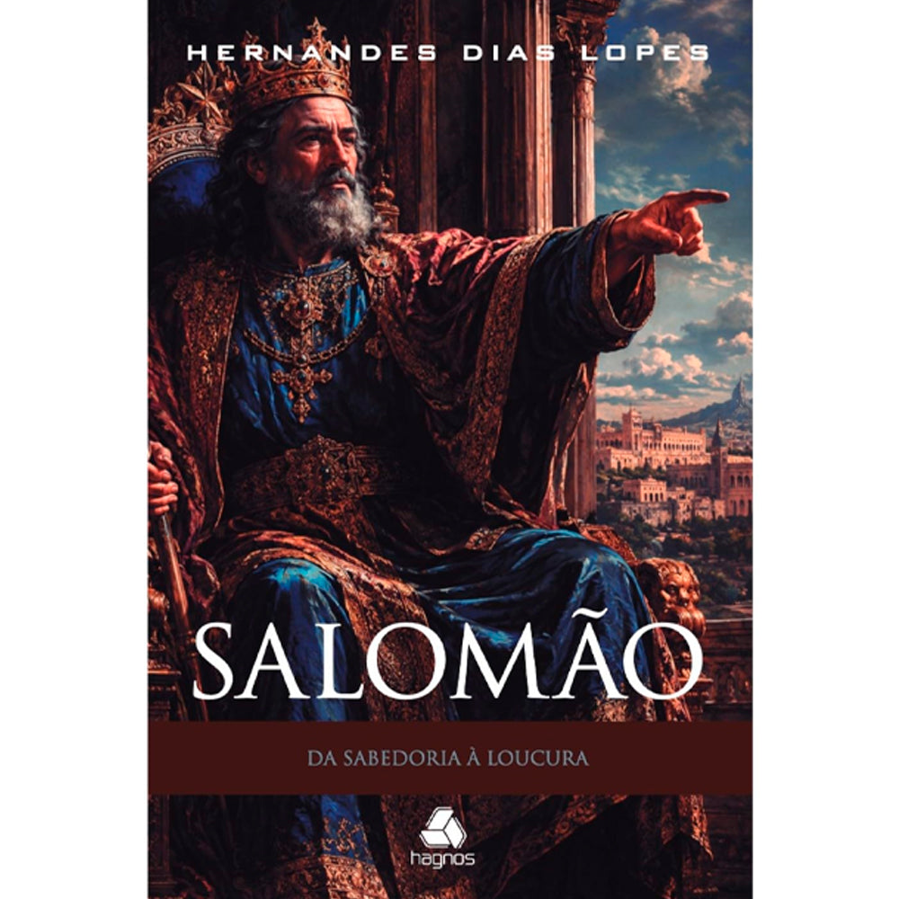 Salomão | Hernandes Dias Lopes