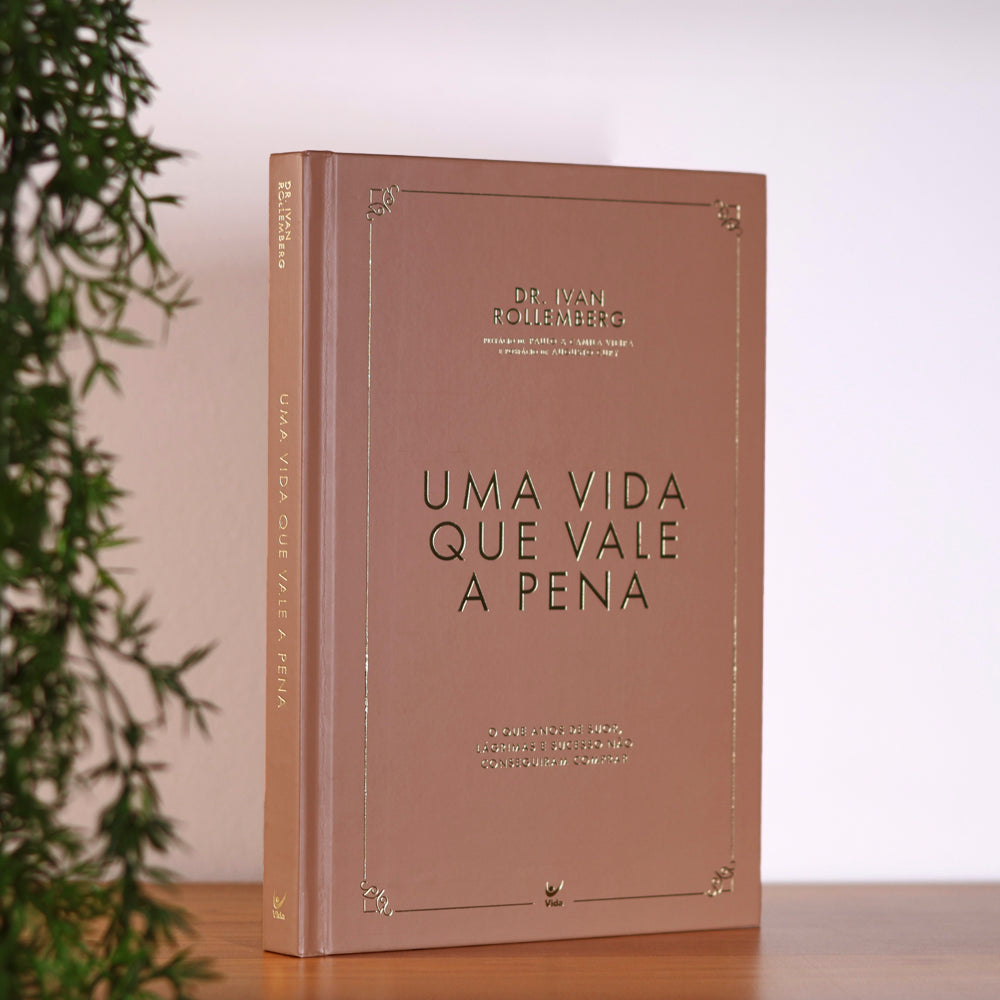 Uma Vida Que Vale a Pena |  Dr. Ivan Rollemberg