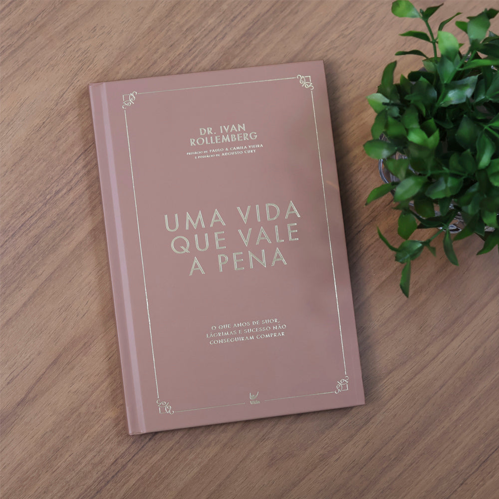 Uma Vida Que Vale a Pena |  Dr. Ivan Rollemberg